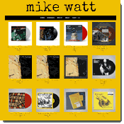 mike watt page at orgmusic.com mike watt page at orgmusic.com