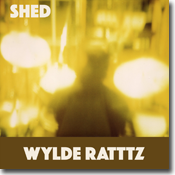 wylde ratttz 'shed' artwork wylde ratttz 'shed' artwork